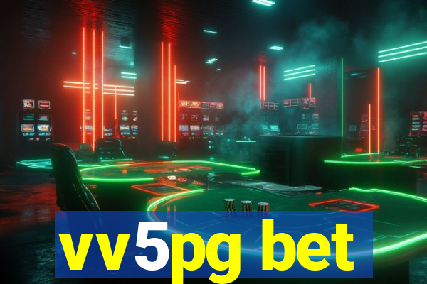 vv5pg bet